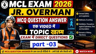 MCL Jr. Overman 2026 | Topic wise MCQ | PART -03 | MCL Exam Important Question answer | By vijay sir