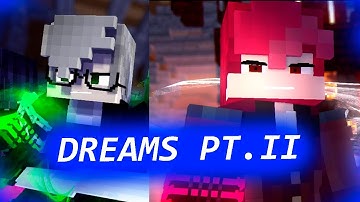 ♪ "Dreams PT.II" - [ZNathan Animations Minecraft Music Video - Eternal Conflict Montage]