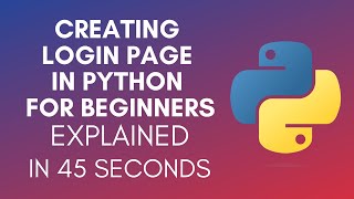 How To Create Login Page In Python For Beginners (2025)