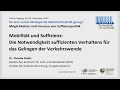 Claudia Nobis - Mobilität &amp; Suffizienz: Notwendigkeit suffizienten Verhaltens für die Verkehrswende