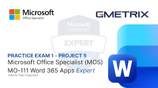 MOS Word 365 Expert - Practice Exam 1 | Project 5