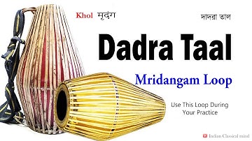 Dadra Taal Loops - Mridanga loops | Khol loops G sharp