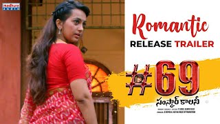 Romantic Release Trailer Ester Noronha P. Suneel Kumar Reddy Madhura Audio