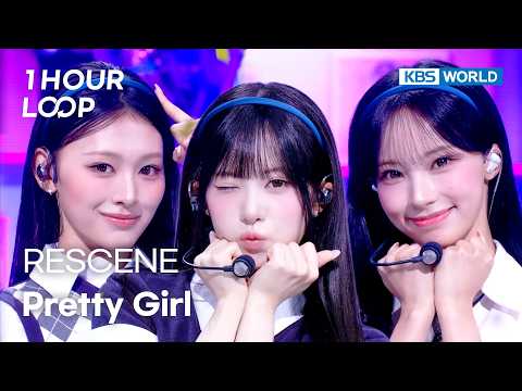 [1HR LOOP🔥] RESCENE - Pretty Girl [Music Bank] | KBS WORLD TV 260710