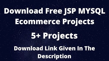 Download JSP MYSQL Ecommerce Projects || Free Source Code || 5+ Projects