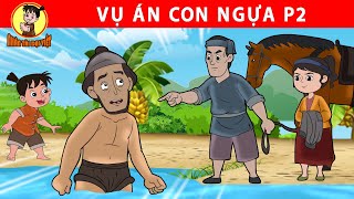 VỤ ÁN CON NGỰA P2 - Nhân Tài Đại Việt - Phim hoạt hình - Truyện Cổ Tích Việt Nam