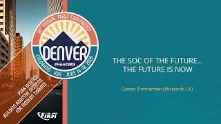 The SOC Of The Future… The Future Is Now