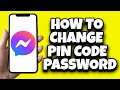 How To Change Pin Code In Messenger (Step By Step)