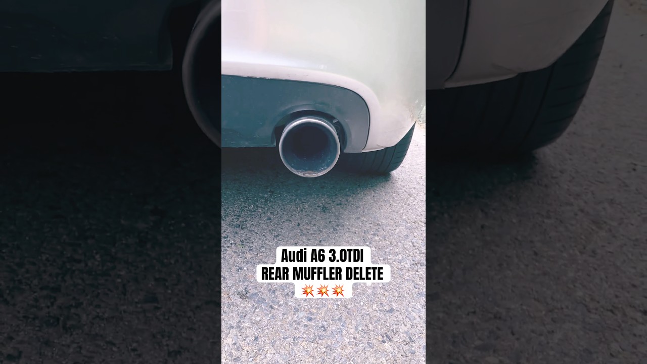 Audi A6 C6 4F 3.0TDI REAR MUFFLER DELETE!💥