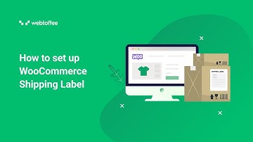 How to set up WooCommerce Shipping Label-Wordpress plugin