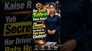 Har Safar Safe Kaise Rahe? Yeh Secret Har Driver Ko Pata Hona Chahiye!