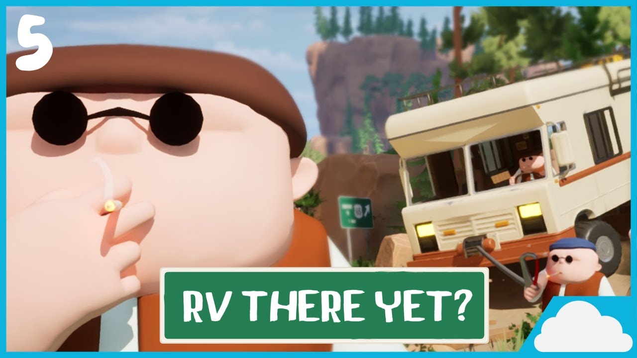RV There Yet Part 5
