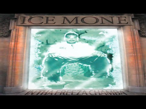 ICE MONE - IN THA FREEZA CHAMBA (FULL ALBUM) (1996) - YouTube