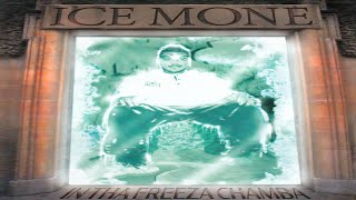 ICE MONE - IN THA FREEZA CHAMBA (FULL ALBUM) (1996) - YouTube