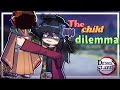 The child dilemma || aftermath of "Hashiras react to Giyuu Tomioka "|| &bull;ranim-san&bull; || [pt17]