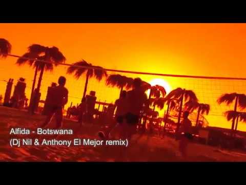 Alfida - Botswana Dj Nil & Anthony El Mejor remix
