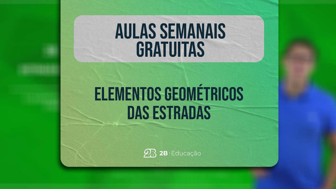 AULA GRATUITA || Elementos Geométricos das Estradas