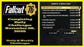 Completing Daily Challenges For November 28, 2025 - Fallout 76 Daily Challenges Guide
