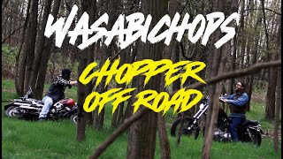 Chopper off road by Wasabichops Crew