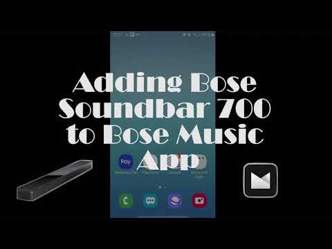 How to add Bose Soundbar 700 to Bose Music App