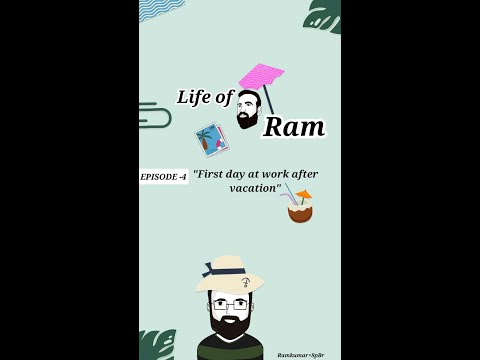 #LifeOfRam Episode 4 : First day after vacation | Ramkumar Comic | Digital Animation | IT Jokes