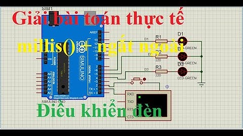 Dùng hàm millis và ngắt ngoài giải bài toán khó
