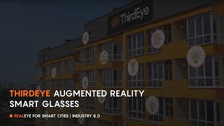 ThirdEye's Augmented and Mixed Reality Solutions for Smart Cities