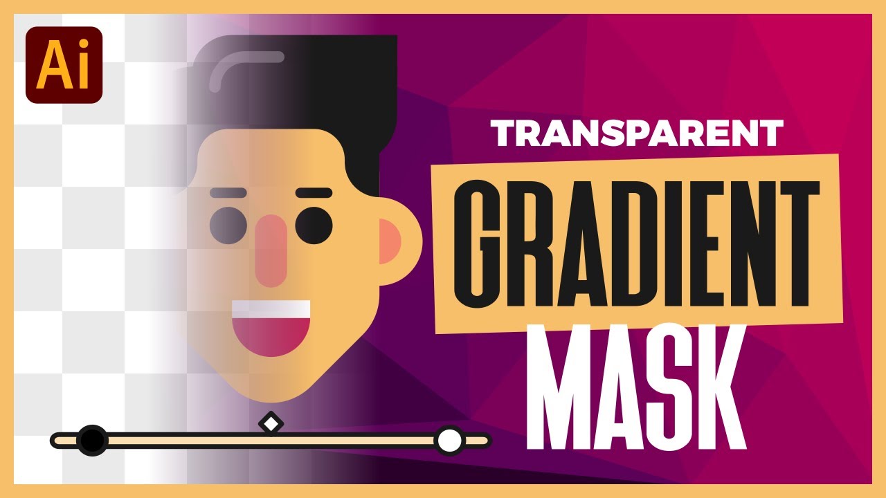 How To Create A Transparent Gradient Mask with Illustrator