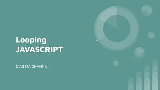 Javascript Tutorial #6 Looping (For, While, Foreach)