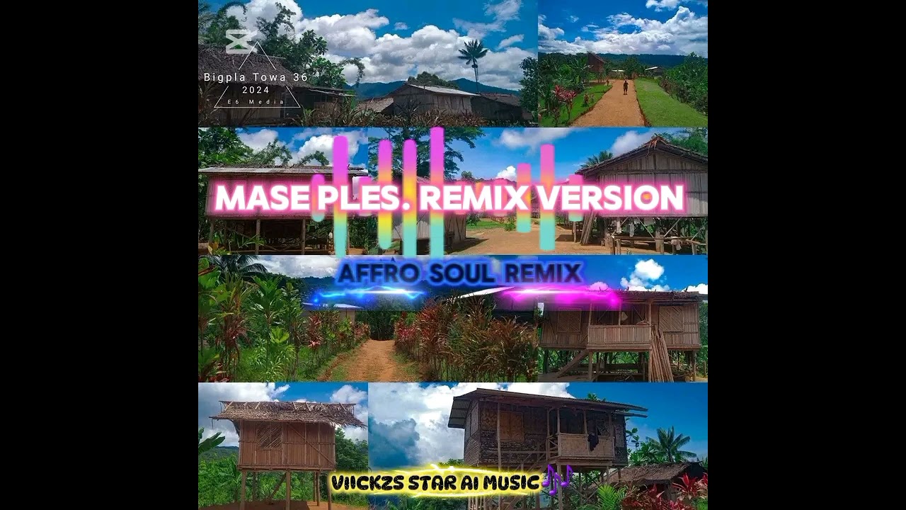 MASE PLES. AFRO SOUL-REMIX VERSION. VIICKZS STAR AI MUSIC. 