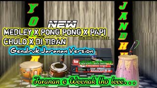 Download Lagu Viral Medley X Pong Pong X Papi Chilo X Dj Tiban Gendruk Jaranan Version Download Lagu Viral Medley X Pong Pong X Papi Chilo X Dj Tiban Gendruk Jaranan Version