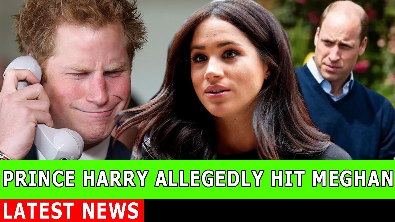 Prince Harry allegedly hit Meghan Markle for cheating on him with ...