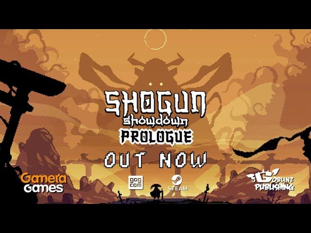 Shogun Showdown - Prologue