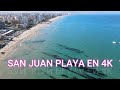 Playa de San Juan Alicante en 4K - A vista de dron