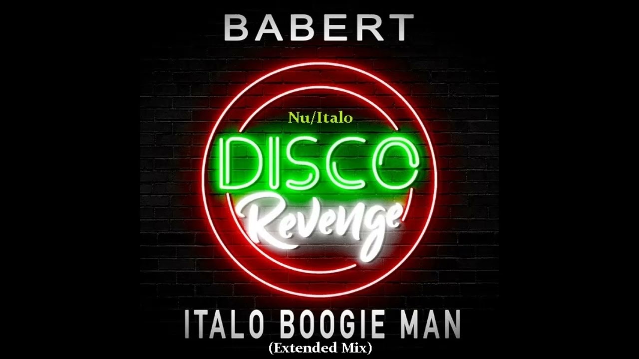 Babert / Italo Boogie Man (Nu /ItaloDisco)