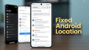 How To Fix Location On Android