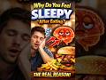 This Is Why Food Makes You Tired😴#shorts#viral#relatable#facts