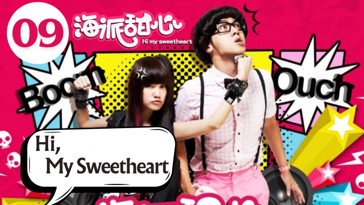 【Eng Sub】Hi, My Sweetheart | EP09 | 海派甜心 | Chinese Drama | Rainie Yang