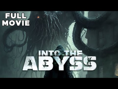 INTO THE ABYSS