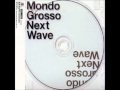 Mondo Grosso - Graceful Ways