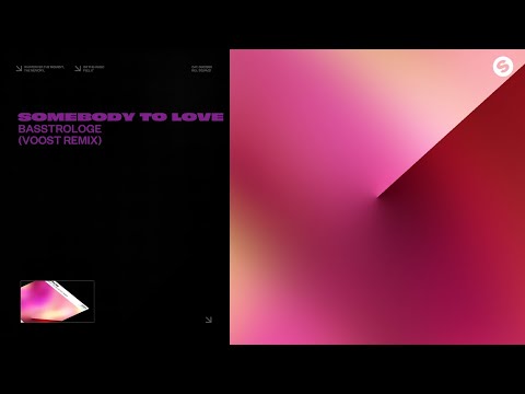 Basstrologe - Somebody To Love (Voost Remix) [Official Audio]