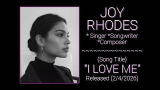 Joy Rhodes  I Love Me hq Ws 2026