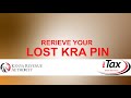 RECOVER YOUR LOST KRA PIN