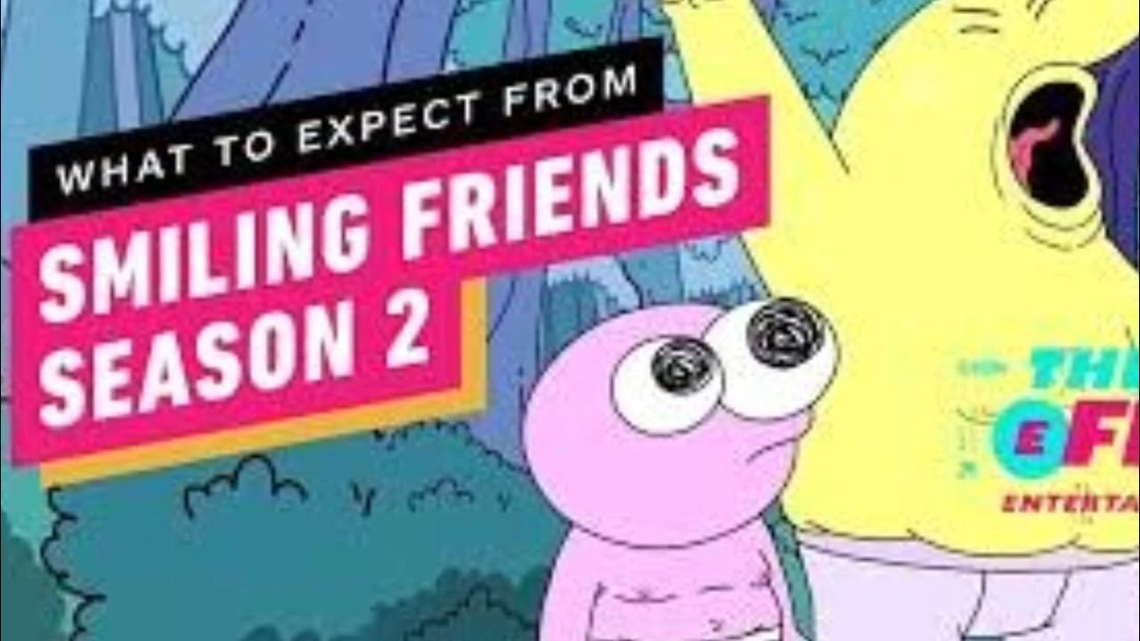 Smiling Friends season 2 Release date YouTube