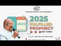 Fulfilled Prophecy 2025 About The World
