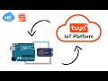 Getting started with Tuya IoT platform | How to Deploy thing on Tuya IoT Platform with Arduino Uno