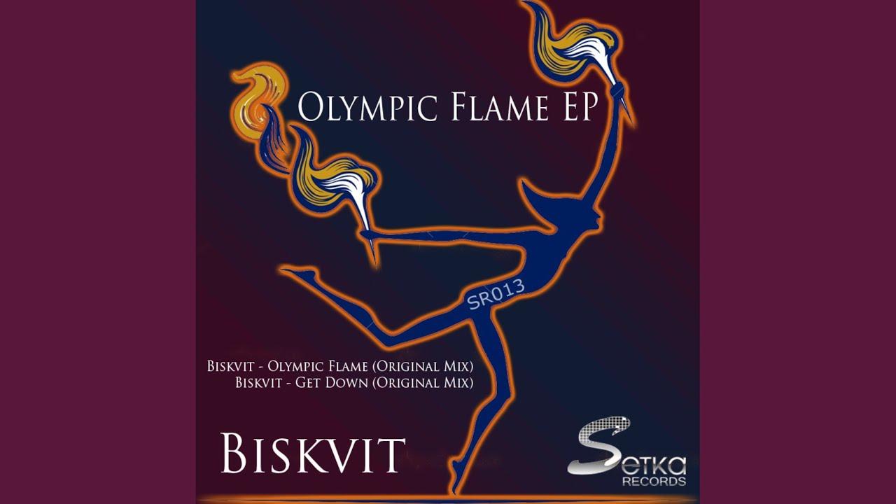 Watch Olympic Flame (Original Mix) on YouTube Watch Olympic Flame (Original Mix) on YouTube