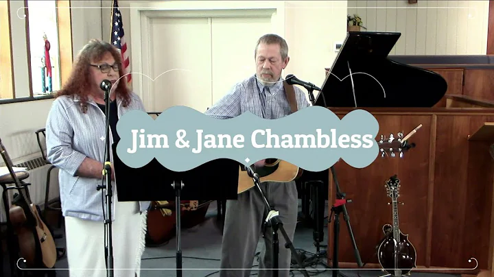 Jim & Jane Chambless Singing Special Music