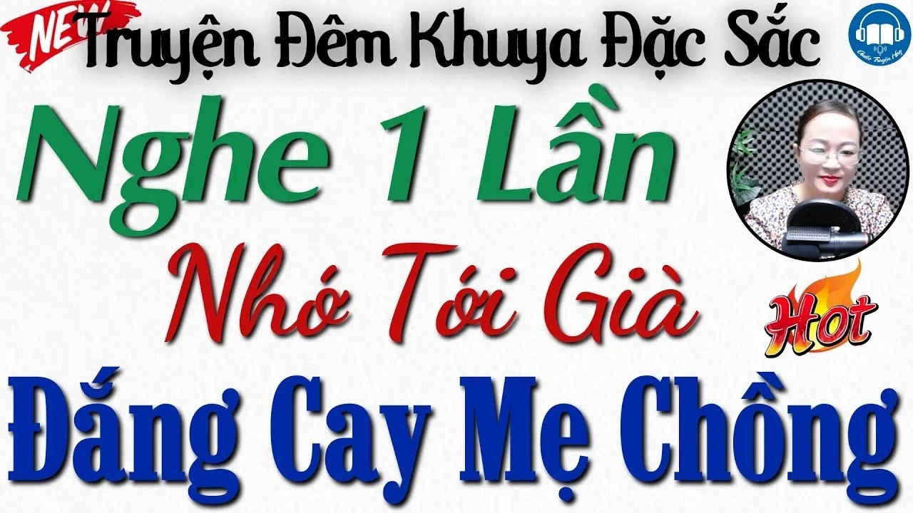 Truyện Đời Thực Ai nghe cũng khen - Cay Đắng Muộn Màng Của Mẹ Chồng _ Kể truyện đêm khuya ngủ ngon
