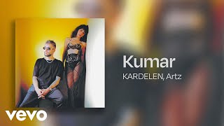 KARDELEN, Artz - KUMAR (Şarkı Sözleri) Resimi